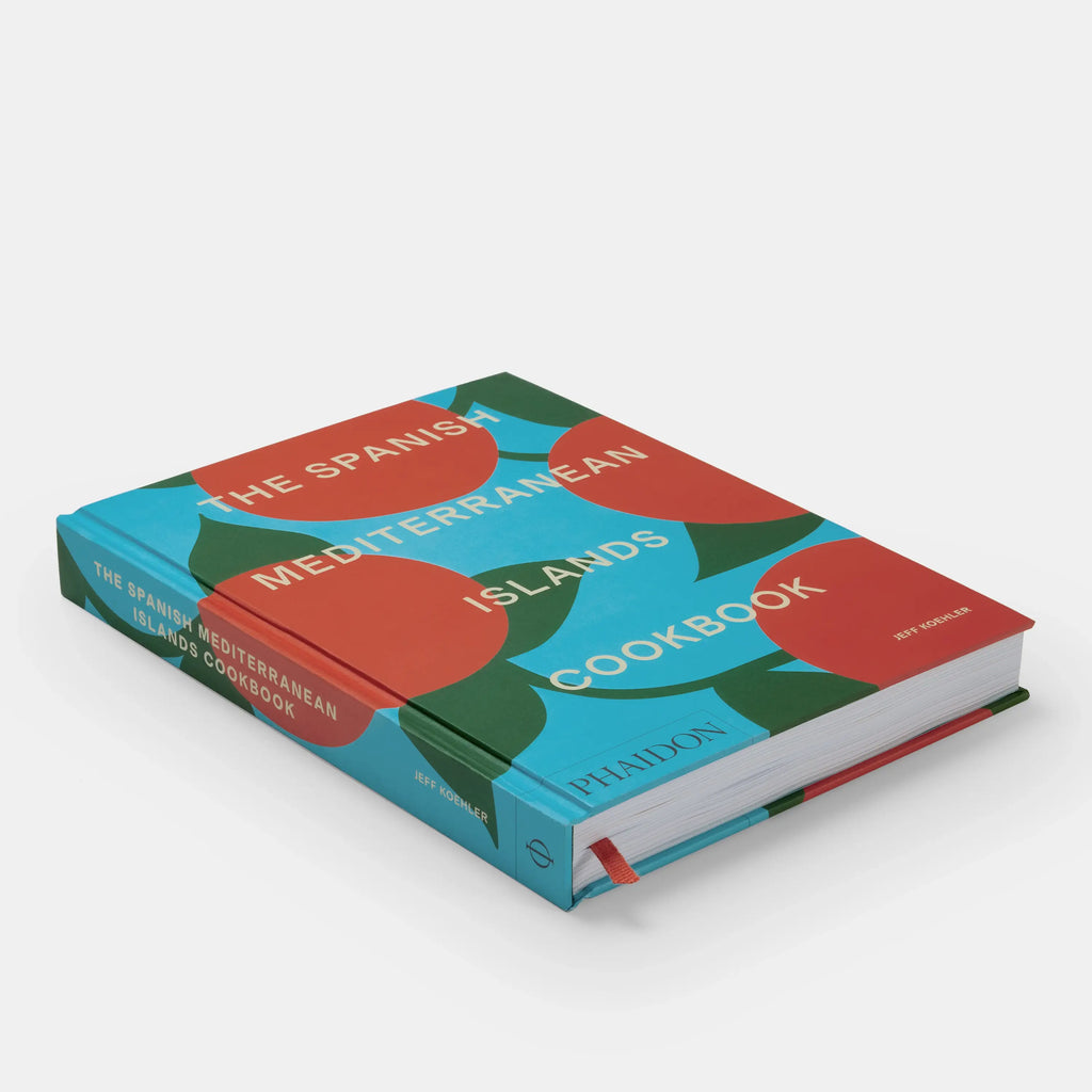 The Spanish Mediterranean Islands Cookbook