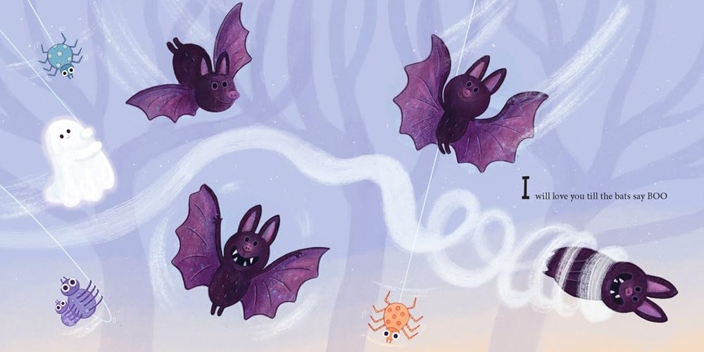 I'll Love You Till The Bats Say Boo