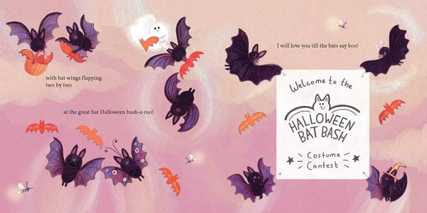 I'll Love You Till The Bats Say Boo