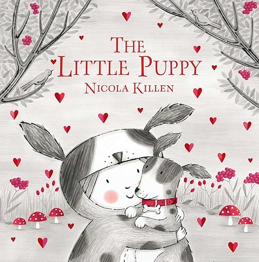 The Little Puppy (My Little Animal Friend)