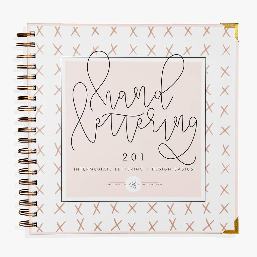 201 Files Lettering Hand Lettering 201: Intermediate Lettering and Design Basics – The Fox ...