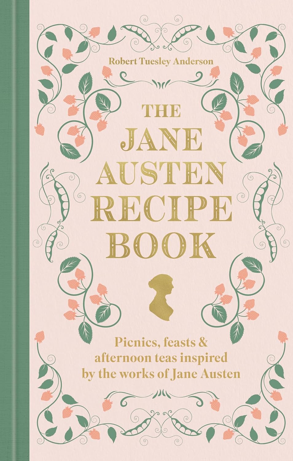 The Jane Austen Recipe Book
