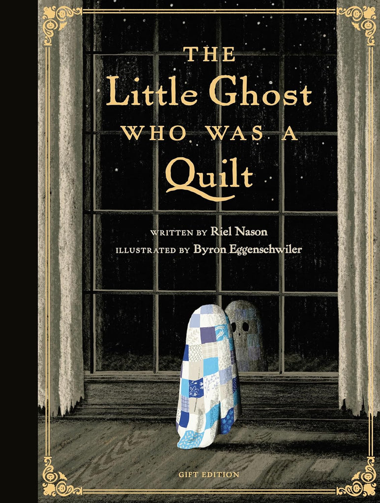 The Little Ghost Who Was a Quilt Hardcover