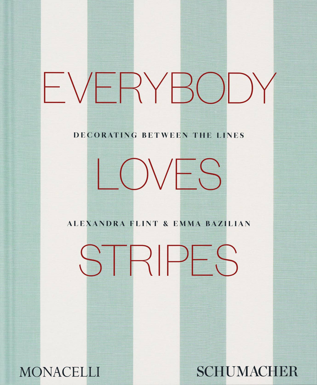 Everybody Loves Stripes: Decorating Between the Lines