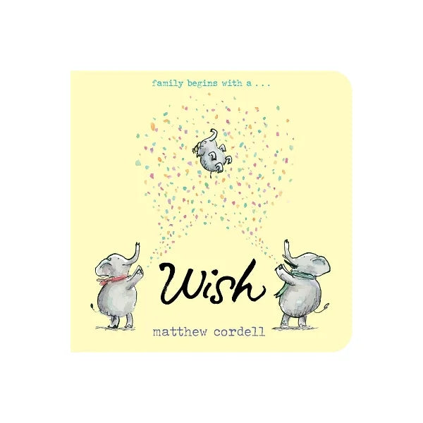 Wish Series, 1 Boardbook