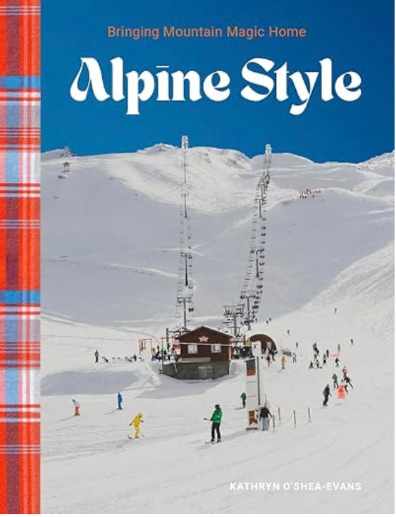 Alpine Style: Bringing Mountain Magic Home