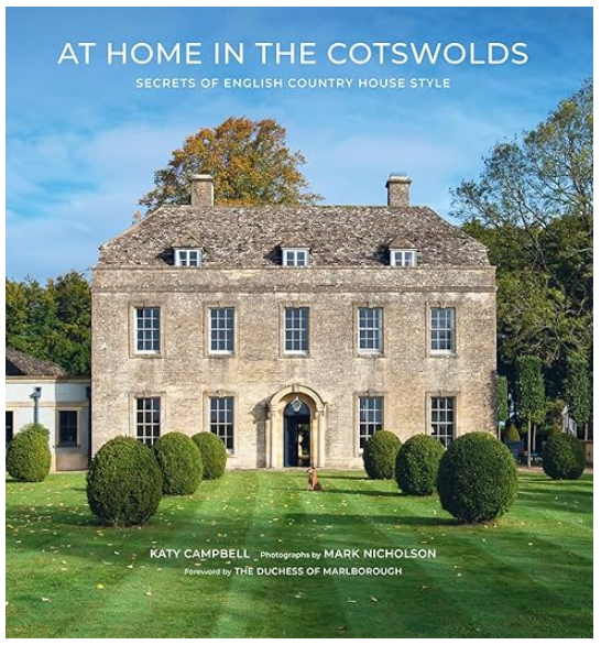 At Home in the Cotswolds: Secrets of English Country