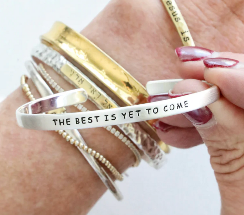 The Best is Yet to Come Cuff Bracelet
