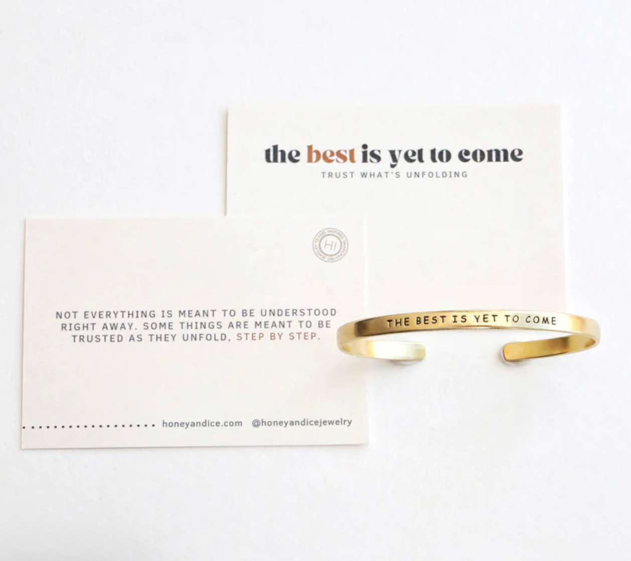 The Best is Yet to Come Cuff Bracelet