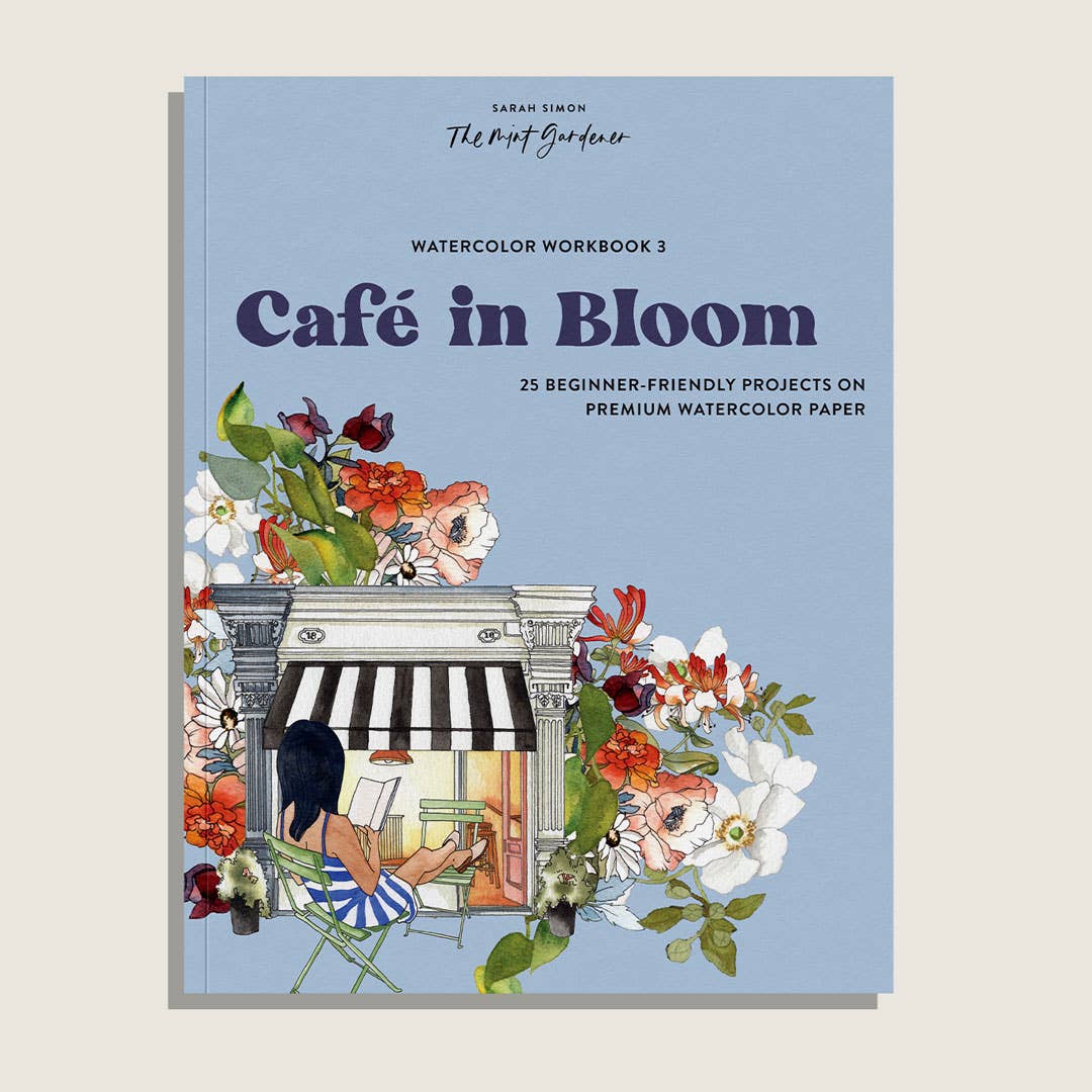Watercolor Workbook 3: Café in Bloom (Spring)