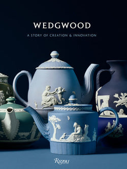Wedgwood: A Story of Creation and Innovation