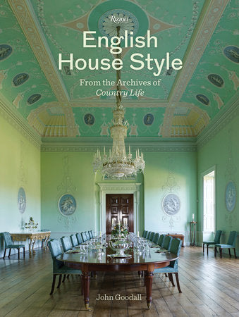 English House Style: from the Archives of Country Life Interiors