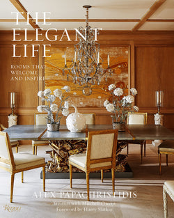 The Elegant Life: Rooms That Welcome and Inspire